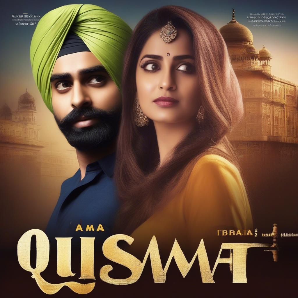 Movie Poster for Qismat featuring Ammy Virk