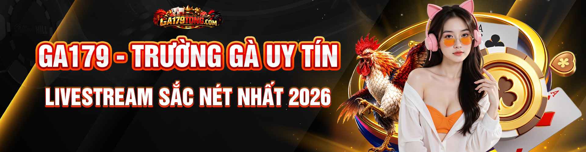 GA179 - Livestream Đá Gà 179 Sắc Nét , Nạp Rút Thần Tốc 1 truong ga truykich2.net